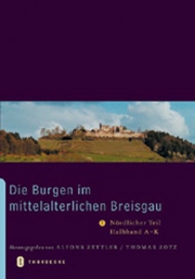 die burgen im mittelalterlichen breisgau i. nördlicher teil, halbband a-k